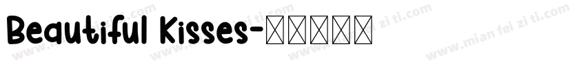 Beautiful Kisses字体转换